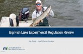 Big Fish Lake Experimental Regulation Review 2018. 10. 4.¢  Big Fish Lake Experimental Regulation Review