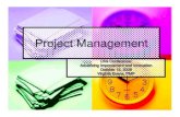 Project Management - The University of Management...Background Project Management Institute (PMI) founded in 1969 Project Management Professional (PMP)—1984 Other PMI certifications: