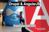 Drupal & AngularJS - DrupalCamp Spain 2014