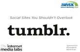 Social Sites You Shouldn't Overlook: Tumblr #SMX