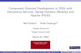 OSGi DevCon 09 - Component Oriented Development in OSGi with DS, Spring and iPOJO