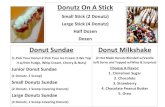 Donut Sundae Donut Milkshake Donut Milkshake (2 Hot Made Donutz Blended w/Vanilla Soft Serve and Topped