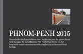 PHNOM-PENH Presentation 2015 (1)