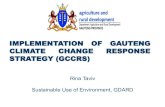 Gauteng Climate Change Response Strategy (GCCRS  Climate Change Response Strategy. ... Development, the Climate Change ME unit of the ... (employ project mangers to run flagship