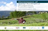 Governance of Socio-Ecological Production Landscapes of Socio-Ecological Production ... account the often complex governance issues which ... OF SOCIO-ECOLOGICAL PRODUCTION LANDSCAPES