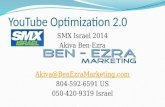 Smx Israel 2014 Youtube Optimization 2.0 Akiva Ben- Ezra