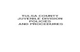 TULSA COUNTY JUVENILE DIVISION POLICIES AND ... Doris L. Fransein, Tulsa County District Court Judge