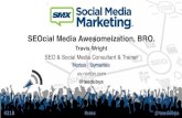 SEO for Social Media Managers - SEOcial Media Awesomeization, BRO (#SMX #21A)