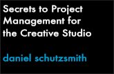 Secrets to Project Management for the Creative Studio