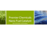 Premier Chemicals Ltd: Gas Purification Chemicals Supplier Title: Microsoft PowerPoint - Premier-Chemicals-Nano-Fuel-Catalyst