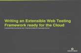 Writing an extensible web testing framework ready for the cloud   slide share
