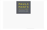 Pauls Pants Introduction