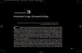 Fostering Creativity - SAGE Publications Inc | Home ... Fostering Creativity Creativity is perhaps the