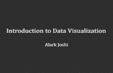 Introduction to Data Visualization - Boise State Introduction to Data Visualization Alark Joshi . Introduction