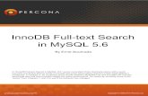 InnoDB Full-text Search in MySQL 5 - Percona â€؛ sites â€؛ default â€؛ files â€؛ Innodb... InnoDB Full-text