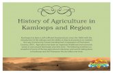History of Agriculture in Kamloops and Region History of Agriculture in Kamloops and Region Kamloops