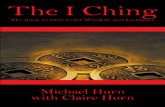 The I Ching - The I Ching, the Book to turn to for Wisdom and Guidance iv The I Ching is an ancient