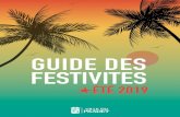 GUIDE DES FESTIVITES 19h : Groupe Cocktail Memories - Pop, Rock, Funk Assiette tapas 16 â‚¬ Renseignements
