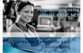 Lecture 3 Variables,Constants,Calculations EDITED