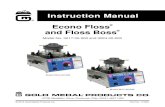 Instruction Manual Econo Floss and Floss Econo Floss and Floss Boss Model No. 3017-00-000 and 3024-00-000