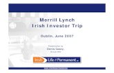 Merrill Lynch Irish Investor Trip 3 Merrill Lynch - June 2007 Projected Population 3,000,000 3,500,000