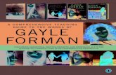 A COMPREHENSIVE TEACHING GAYLE FORMAN Gayle Forman is an award-winning author and journalist whose articles
