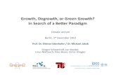 Growth, Degrowth, or Green Growth? In Search of a Better ... Growth, Degrowth, or Green Growth? In Search