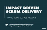 Impact-driven Scrum Delivery at Scrum gathering Phoenix 2015