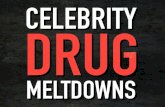 Celebrity Drug Meltdowns