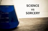 Science vs. Sorcery: A SXSW proposal