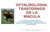 OFTALMOLOGIA: PATOLOGIAS DE LA MACULA