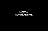 Dada Surrealisme Engagment Absurde