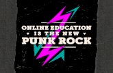 SXSWedu PanelPicker Submission: Online Education is the New Punk Rock