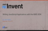 Writing JavaScript Applications with the AWS SDK (TLS303) | AWS re:Invent 2013