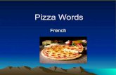 Pizza French Words