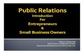 Public Relations Intro For Entrepreneurs & Small Biz Owners!