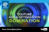 YouTube Ads & Optimization Domination By Manny Rivas