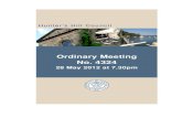 Ordinary Meeting No. 4324 4324 - 28 May 2012 INDEX A - CONFIRMATION OF MINUTES 1. Confirmation of Minutes
