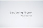 Designing Firefox