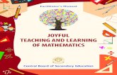 JOYFUL TEACHING AND LEARNING OF MATHEMATICS Teaching And Learning Of... TEACHING AND LEARNING OF MATHEMATICS