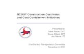 NCDOT Construction Cost Index and Cost Containment Initiatives NCDOT Construction Cost Index Description