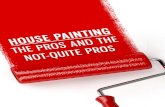 House Painting The Pros And Not Quite Pros