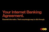 Your Internet Banking . Internet Banking, Mobile Banking and the Mobile Banking App Paperless. 3 Here