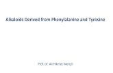 Alkaloids Derived from Phenylalanine and Derived...آ  2016. 9. 11.آ  (phenylalanine, tyrosine), and