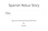 Spanish Rebus Story