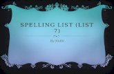 Spelling list (list 7)