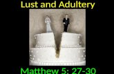 Lust and Adultery