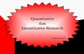 Quantitative dan Quantitative Research Soemarno 2013