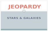 STARS & GALAXIES JEOPARDY. 100 200 300 200 100 500 400 300 200 300 500 200 400 300 500 400 500 400 300
