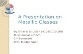 Metallic Glasses (Type of Metallic Materials)